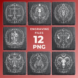 May include: A set of twelve square black slate coasters featuring white engraved zodiac signs including Libra, Virgo, Leo, Aquarius, Gemini, Taurus, Scorpio, and Aries, with the text ENGRAVING FILES 12 PNG displayed in the center of the collection.