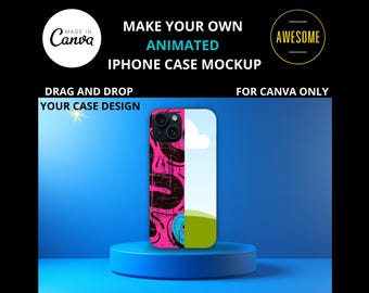 Phone Case Mockup with CANVA Video Template, Drag and Drop iPhone Animated Mockup