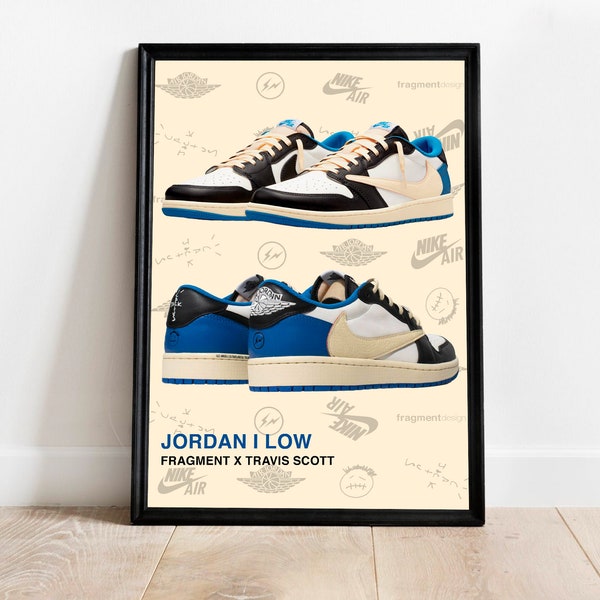 Jordan I Low x Travis Scott x Fragment / Sneaker Poster / Hypebeast Poster / Wall Decor / Digital Prints / Gift