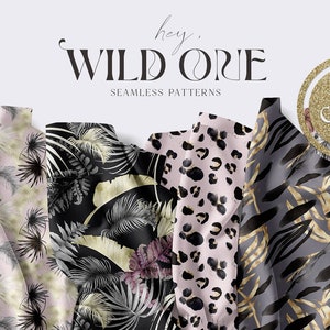 May include: A set of eight seamless patterns featuring a variety of tropical leaves and animal prints in black, gold, pink, and gray. The patterns are labeled "Hey, Wild One" and "Glam Edition".
