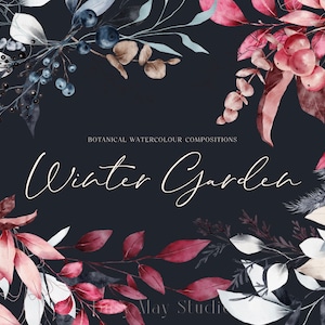 May include: Watercolor illustration of a winter garden with blue and red berries, leaves, and branches. The text "Botanical Watercolor Compositions Winter Garden" is written in white cursive.