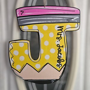 Personalized Teacher Initial Door Hanger: Pencil Design