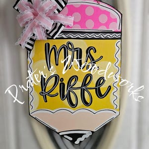 Personalized Teacher Pencil Door Hanger: Teacher Appreciation Gift