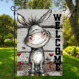 Donkey Garden Flag, Funny Welcome Garden Flag, Cute Farmhouse Outdoor Decor, Rustic Donkey Flag, Farm Animal Yard Flag, Housewarming Gift