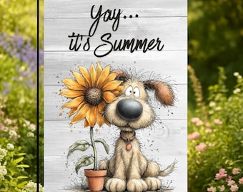 Funny Summer Dog Garden Flag, Sunflower Yard Flag, Cute Puppy Outdoor Decor, Rustic Farmhouse Garden Flag, “Yay It’s Summer” Flag