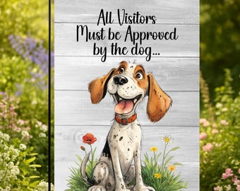 All Visitors Must Be Approved by the Dog Garden Flag | Funny Beagle Garden Flag | Personalized Dog Name Yard Flag | Beagle Lover Gift 12x18
