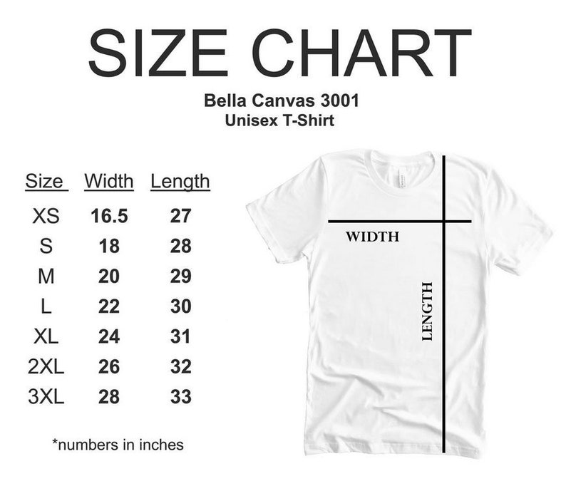May include: Size chart for a Bella Canvas 3001 unisex t-shirt, showing width and length measurements in inches for sizes XS to 3XL.