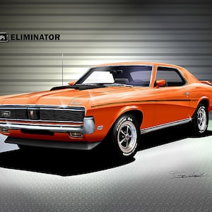 1969 Mercury Cougar art prints By Danny Whitfield Comes in 9 different exterior color Car Enthusiast Wall Art COMPETITION ORANGE