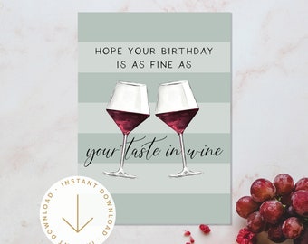 Printable Birthday Card | Fine Wine | Greeting Card for Wife | Birthday Card for Husband | Card for Friend | Instant Download | Wine Lover