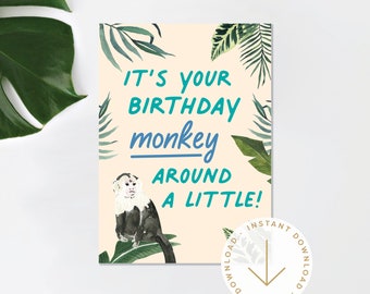 Printable Birthday Card | Monkey Around a Little | Greeting Card for Friend | Birthday Card for Son | Instant Download | Monkeys