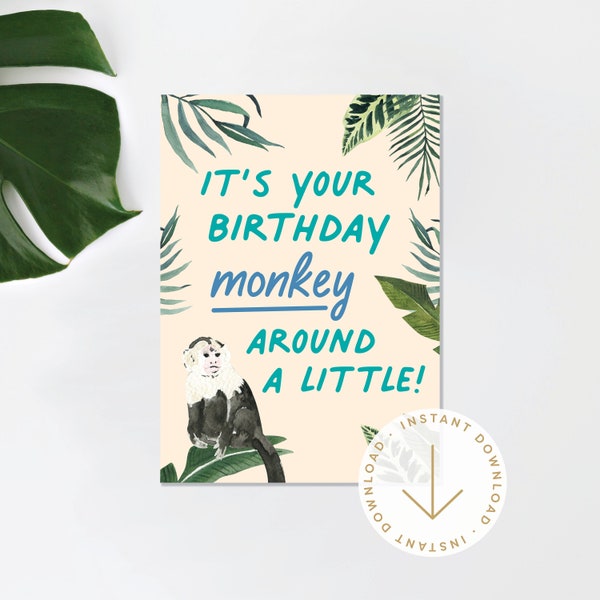 Printable Birthday Card | Monkey Around a Little | Greeting Card for Friend | Birthday Card for Son | Instant Download | Monkeys