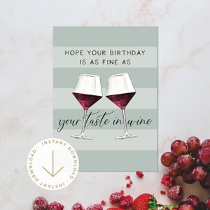 Biglietto di auguri di compleanno stampabile / Vino pregiato / Biglietto di auguri per moglie / Biglietto di auguri di compleanno per marito / Biglietto per amico / Download immediato / Amante del vino