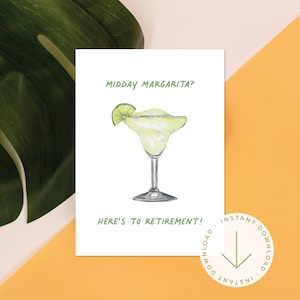 Afdrukbare pensioen wenskaart | Gelukkig pensioen | Direct downloaden | Thuis afdrukken | Het is ergens 5 uur | Middag Margarita