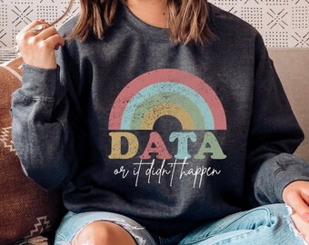 RBT Sweatshirt BCBA Data Analysis Autism Acceptance Sped Teacher Special ed Shirt ABA Aba Therapist Special Education Social Worker Shirt