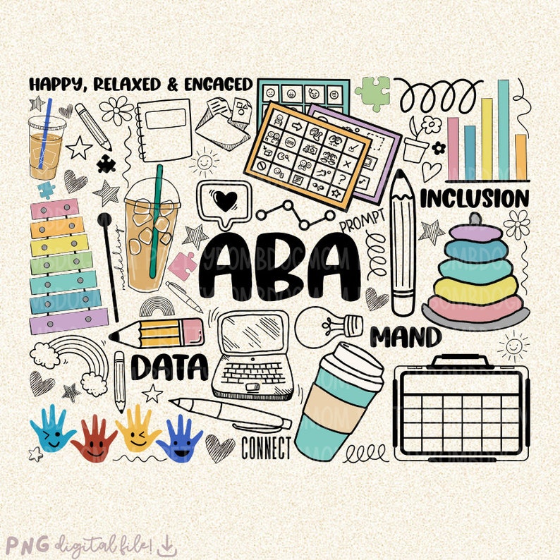 May include: A digital illustration with the text "HAPPY, RELAXED & ENGAGED" and "ABA". The image includes a xylophone, pencils, a laptop, a coffee cup, and other related icons. The words "DATA", "MAND", "INCLUSION", and "CONNECT" are also present.
