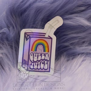 Queer juice sticker, rainbow, pride sticker, holographic sticker