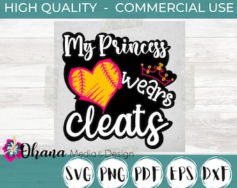 My Princess Wears Cleats Girls Sports Baseball T-Shirt Design Commercial Use Instant Download Svg, Png, Pdf, Eps, Dxf