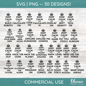 Keep Calm SVG and PNG Bundle | 30 Keep Calm Designs for Nerds and Geeks | Keep Calm Meme | Commercial Use for Cutting Machines and DTF
