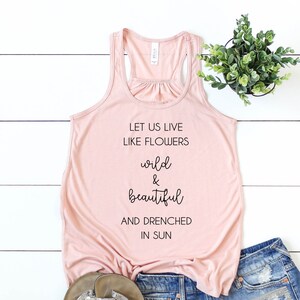 Lasciaci vivere come fiori SVG, inspirational SVG, floral svg, spring svg, shirt svg, summer svg, Farmhouse Sign svg