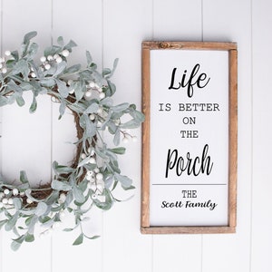 La vita è migliore sul portico famiglia SVG, Portico Segno benvenuto SVG, Front Porch Decor Farmhouse SVG