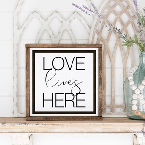 Love Lives Here Farmhouse SVG, Family SVG, Love Lives Here Sign Love SVG