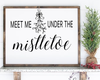 Meet Me Under The Mistelzweig Weihnachten SVG, Mistelzweig Weihnachten Svg, Weihnachtsshirt Svg, Zitat Svg