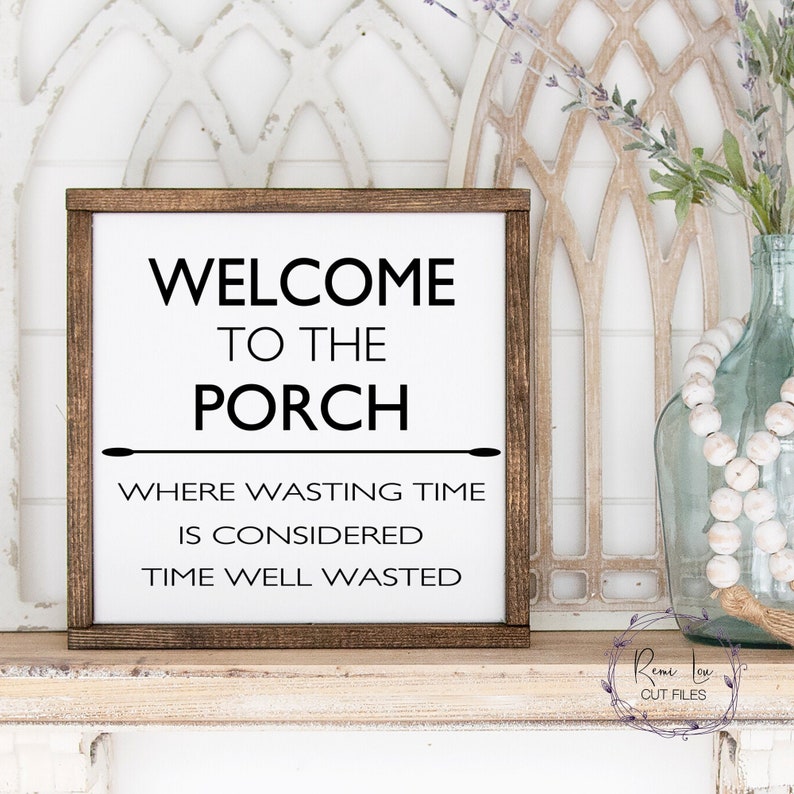 Free Free 224 Welcome To Our Home Porch Sign Svg SVG PNG EPS DXF File