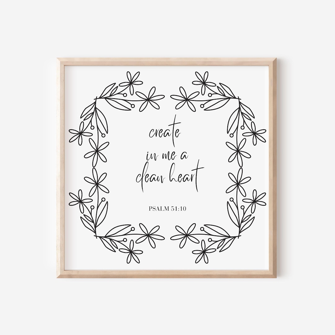 Create in Me A Clean Heart Christian SVG, Bible Verse Printable Wall ...