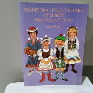 1983 Traditional Folk Costumes of Europe Paper Dolls in Full Color