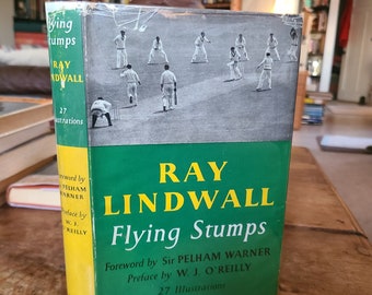 Flying Stumps. Ray Lindwall. Stanley Paul. 1956. Second Impression.