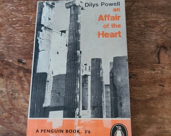 An Affair of the Heart. Dilys Powell. Penguin. 1961. First Printing.