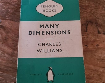 Many Dimensions. Charles Williams. Penguin. First Printing. 1952.