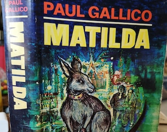 Matilda. Paul Gallico. Coward. 1970. First Edition