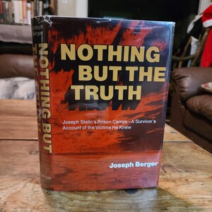 Nothing But The Truth. Joseph Berger. John Day. 1971. First Edition. Uncommon.