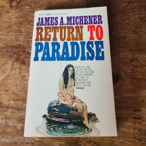 Return to Paradise. James A. Michener. Bantam. 1966.