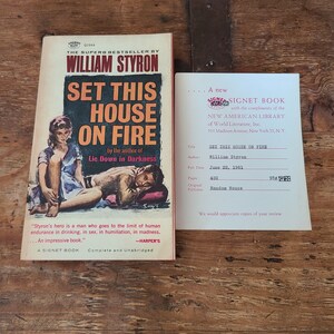 Set This House On Fire. William Styron. Signet. Review Copy. First Printing. 1961.