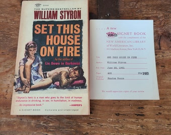 Set This House On Fire. William Styron. Signet. Review Copy. First Printing. 1961.