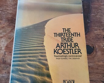 La decimotercera tribu. Arturo Koestler. Picador. 1977. Primera Edición Así.