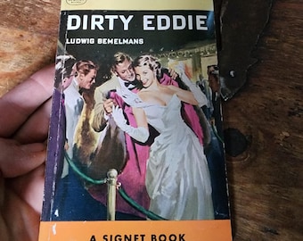 Vuile Eddie. Een Hollywood-roman. Ludwig Bemelmans. Zegel. 1951. Eerste druk.
