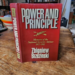 Potere e principio. Memorie del consigliere per la sicurezza nazionale. 1977-1981. Zbigniew Brzezinski. Farrar. 1983. Prima edizione.