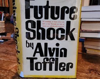 Future Shock. Alvin Toffler. Random House. 1970. Bookclub.