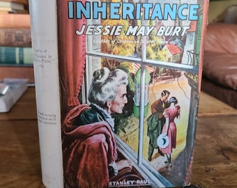 Signed x2. Chance Inheritance. Jessie May Burt. Stanley Paul. First Edition. 1952. Rare.