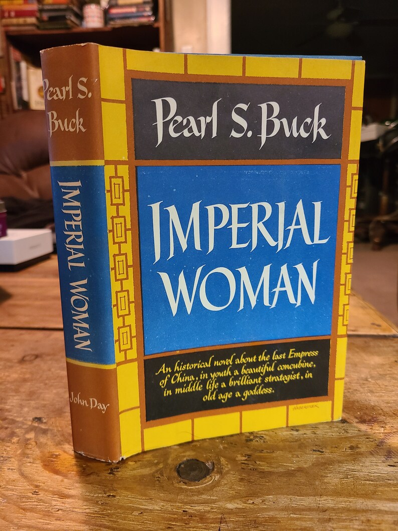 Imperial Woman by Pearl S. Buck Imperial Woman by Pearl S. Buck