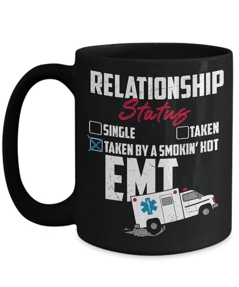 Relationship Status Emt Emt Mug Emt Coffee Mug Emt Gifts Etsy