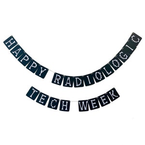 Happy Radiologic Tech Week X-ray Radiology Radiography Ultrasound Technician Graduation Rad Grad Banner Garland Party Decorations