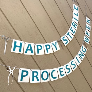 Happy Sterile Processing Week Technician Tech Oct 12-18 Surgery Surgical Surgeon Nurse Transplant Operation Banner Party Decorations