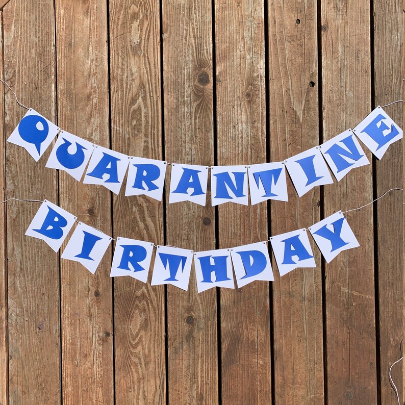 Quarantine Birthday Banner Quarantine Party Banner Etsy