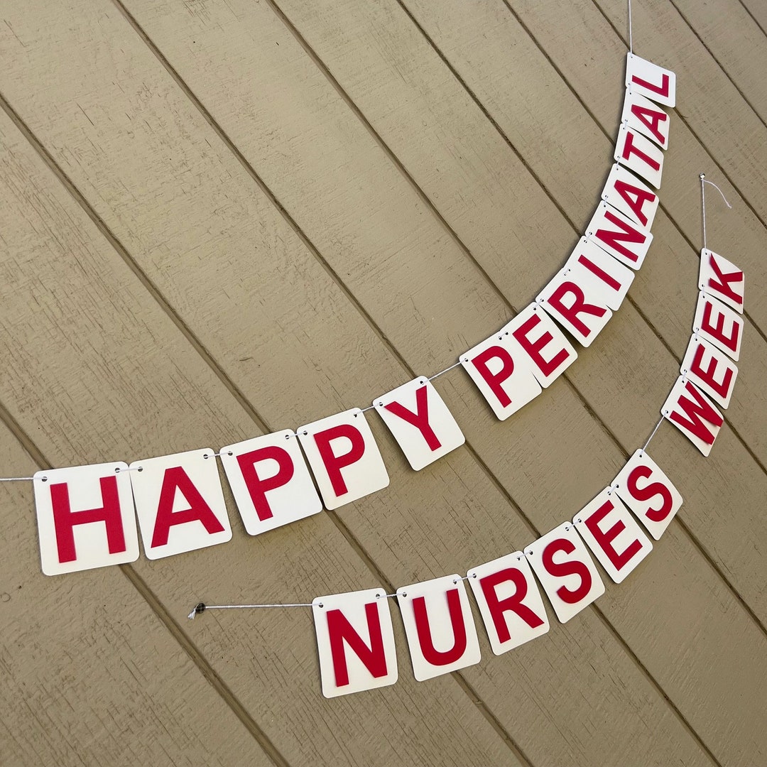 Happy Perinatal Nurses Week ER Technician Tech Organ Surgery Etsy