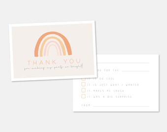 May include: Thank you card with a rainbow design. The card says "Thank you for making my party so bright!" and has a space for a message and a signature.
