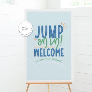 Trampoline Park Birthday Party Welcome Sign, Bounce House Party Welcome Sign, Jump on In Welcome Sign, Print Ready Party Welcome Sign